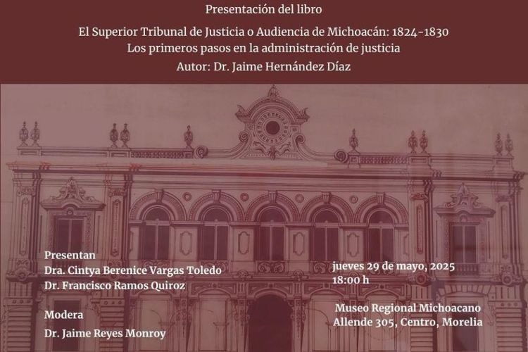 Presentarán libro sobre la historia del Tribunal de Justicia en Michoacán